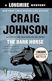 The Dark Horse: A Longmire Mystery livre