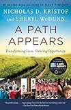 A Path Appears: Transforming Lives, Creating Opportunity livre