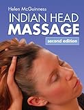 Indian Head Massage 2nd Edition livre