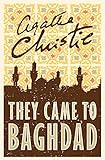 They Came to Baghdad livre