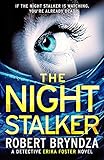 The Night Stalker: A chilling serial killer thriller livre