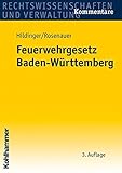 Feuerwehrgesetz Baden-Württemberg livre