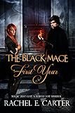 First Year (The Black Mage Book 1) livre