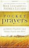 Pocket Prayers: 40 Simple Prayers That Bring Peace and Rest livre