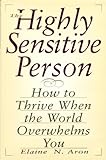 Highly Sensitive Person,the livre