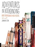 Adventures in Bookbinding (English Edition) livre