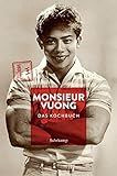Monsieur Vuong: Das Kochbuch (suhrkamp taschenbuch) livre