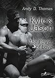 Kyle & Jason: The Power of Love livre