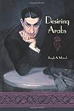 Desiring Arabs livre