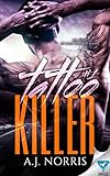 Tattoo Killer (A Tattoo Crimes Novel Book 1) (English Edition) livre