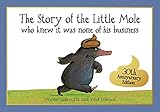 The Story of the Little Mole Who Knew it Was None of His Business livre