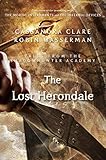 The Lost Herondale (Tales from the Shadowhunter Academy 2) livre