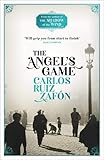 The Angel's Game: The Cemetery of Forgotten Books 2 livre