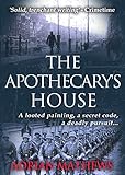The Apothecary's House (English Edition) livre