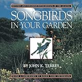 Songbirds in Your Garden livre