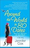 Around the World in 80 Dates (English Edition) livre