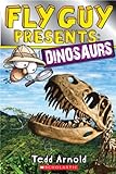 Fly Guy Presents: Dinosaurs (Scholastic Reader, Level 2) livre