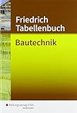 Friedrich Tabellenbuch, Bautechnik livre