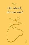 Die Musik, die wir sind livre