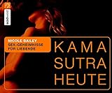Kamasutra heute: Sex-Geheimnisse für Liebende livre