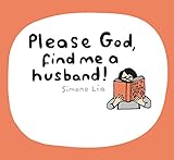 Please God, Find Me A Husband! livre
