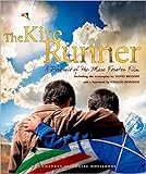 The Kite Runner: A Portrait of the Marc Forster Film livre