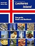 Leckeres Island: Das große Koch- und Backbuch livre