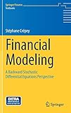 Financial Modeling: A Backward Stochastic Differential Equations Perspective livre