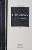 Orthodoxy (Hendrickson Christian Classics) (English Edition) livre