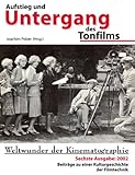 Weltwunder der Kinematographie 6/2002. Beiträge zu einer Kulturgeschichte der Filmtechnik (Buch OHN livre