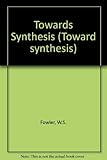 Towards Synthesis livre