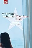 Die blaue Liste : Denglers erster Fall livre