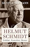 Helmut Schmidt: Soldat, Kanzler, Ikone livre