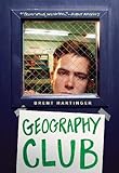 Geography Club (The Russel Middlebrook Series Book 1) (English Edition) livre