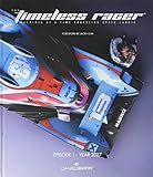 Timeless Racer: Machines of a Time Traveling Speed Junkie livre