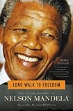 Long Walk to Freedom: The Autobiography of Nelson Mandela (English Edition) livre