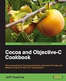 Cocoa and Objective-C Cookbook (English Edition) livre