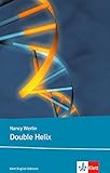 Double Helix: Schulausgabe für das Niveau B2, ab dem 6. Lernjahr. Ungekürzter englischer Originalt livre