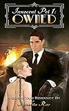 Owned: A BSDM Yaoi Romance (Innocent Pet Book 1) (English Edition) livre