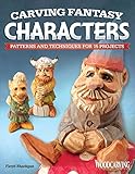 Carving Fantasy Characters: Patterns and Techniques for 15 Projects livre