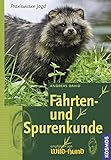 Fährten- und Spurenkunde livre