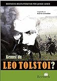 Kennst du Leo Tolstoi? (Weltliteratur für junge Leser) livre