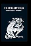 DIE KINDER LUZIFERS: Dämonenlexikon von J.Collin de Plancy livre