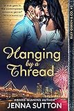 Hanging by a Thread (Riley O'Brien & Co. #3) (English Edition) livre