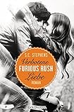 Furious Rush. Verbotene Liebe: Die Rush-Trilogie 1 - Roman livre