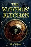 The Witches' Kitchen (English Edition) livre