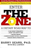 The Zone: Revolutionary Life Plan to Put Your Body in Total Balance for Permanent Weight Loss livre