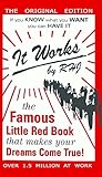 It Works: The Famous Little Red Book That Makes Your Dreams Come True! (English Edition) livre