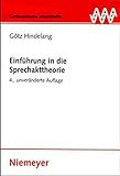Einführung in die Sprechakttheorie (Germanistische Arbeitshefte, Band 27) livre