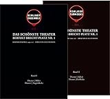 Das schönste Theater. Bertolt-Brecht Platz Nr. 1: Berliner Ensemble, Direktion Claus Peymann 1999-2 livre